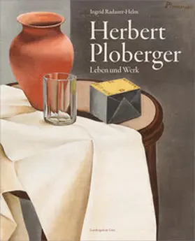 Radauer-Helm / Spindler |  Herbert Ploberger | Buch |  Sack Fachmedien
