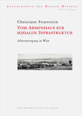 Feuerstein |  Vom Armenhaus zur sozialen Infrastruktur | Buch |  Sack Fachmedien