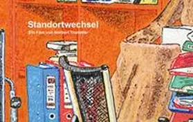 Rauchenberger |  Norbert Trummer – Standortwechsel | Buch |  Sack Fachmedien