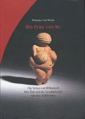Antl-Weiser |  Die Frau von W. | Buch |  Sack Fachmedien