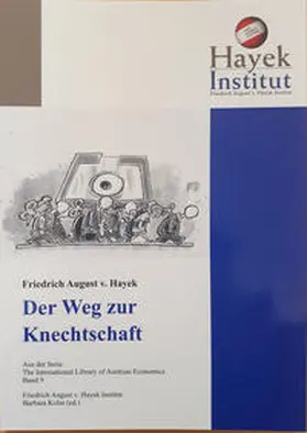 Hayek |  Der Weg zur Knechtschaft | Buch |  Sack Fachmedien