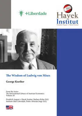 Koether |  The Wisdom of Ludwig von Mises | Buch |  Sack Fachmedien