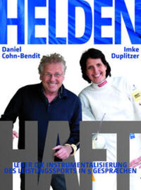 Cohn-Bendit / Duplitz |  Helden Haft | Buch |  Sack Fachmedien