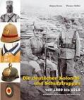 Rest / Kraus / Müller |  Die deutschen Kolonial- und Schutztruppen | Buch |  Sack Fachmedien