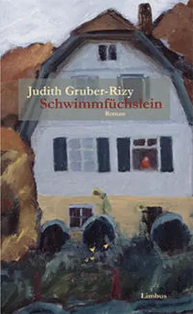 Gruber-Rizy |  Schwimmfüchslein | Buch |  Sack Fachmedien
