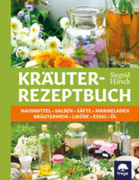 Hirsch | Kräuter-Rezeptbuch | Buch | 978-3-902540-00-3 | sack.de
