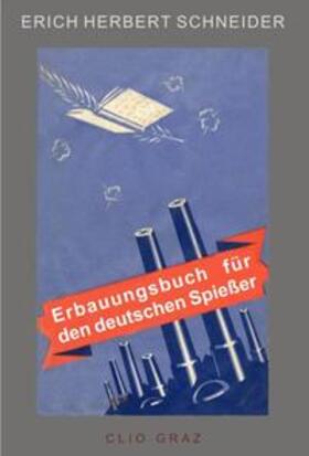 Schneider / Fuchs |  Erbauungsbuch für den deutschen Spießer | Buch |  Sack Fachmedien
