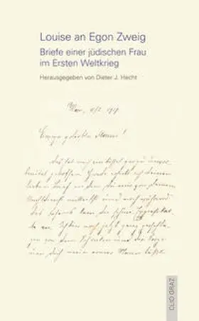 Hecht / Zweig |  Louise an Egon Zweig | Buch |  Sack Fachmedien