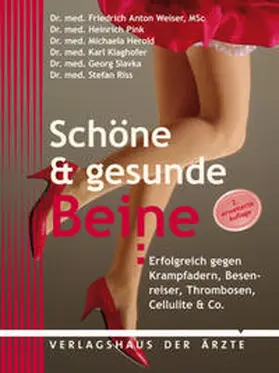 Weiser / Pink / Herold |  Schöne & gesunde Beine | Buch |  Sack Fachmedien