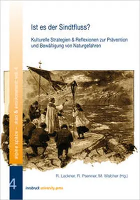 Psenner / Lackner / Walcher |  Ist es der Sindtfluss? | Buch |  Sack Fachmedien