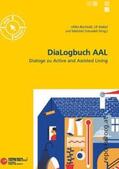 Bechtold / Waibel / Sotoudeh |  DiaLogbuch AAL | Buch |  Sack Fachmedien