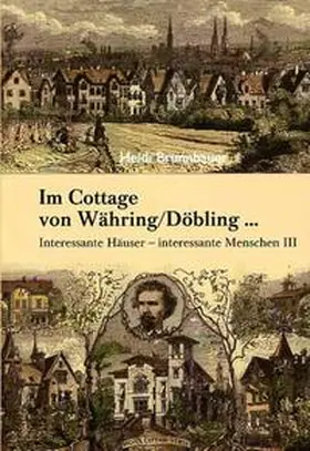 Brunnbauer |  Im Cottage von Währing Döbling III | Buch |  Sack Fachmedien