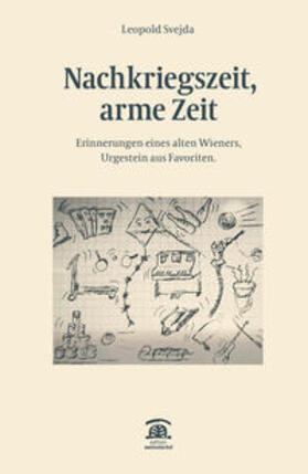Svejda | Nachkriegszeit, arme Zeit. | Buch | 978-3-902589-90-3 | sack.de