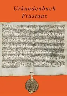 Welte |  Urkundenbuch Frastanz | Buch |  Sack Fachmedien