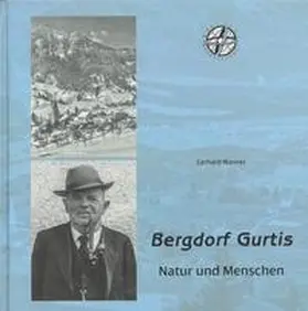 Wanner |  Bergdorf Gurtis. Natur und Menschen | Buch |  Sack Fachmedien