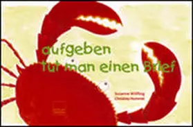 Wilfling |  aufgeben tut man einen Brief | Buch |  Sack Fachmedien