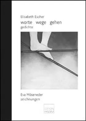 Escher |  worte wege gehen | Buch |  Sack Fachmedien