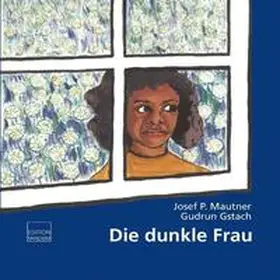 Mautner |  Die dunkle Frau | Buch |  Sack Fachmedien