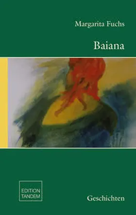 Fuchs |  Baiana | Buch |  Sack Fachmedien