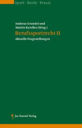 Grundei / Karollus |  Berufssportrecht II | Buch |  Sack Fachmedien