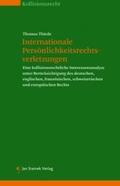 Thiede |  Internationale Persönlichkeitsrechtsverletzungen | Buch |  Sack Fachmedien