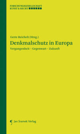 Reichelt | Denkmalschutz in Europa | Buch | 978-3-902638-40-3 | sack.de