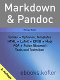 Kofler |  Markdown und Pandoc | eBook | Sack Fachmedien