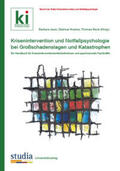 Warger / Juen / Stickler |  Krisenintervention und Notfallpsychologie bei Großschadenslagen und Katastrophen | Buch |  Sack Fachmedien