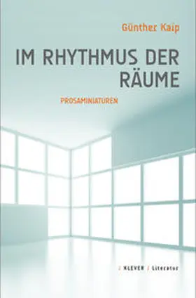 Kaip |  Im Rhythmus der Räume | Buch |  Sack Fachmedien