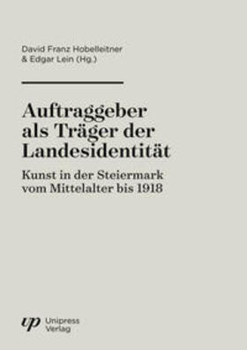 Hobelleitner / Lein | Auftraggeber als Träger der Landesidentität | Buch | 978-3-902666-43-7 | sack.de