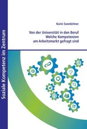 Sonnleitner / Ferz |  Von der Universität in den Beruf | Buch |  Sack Fachmedien