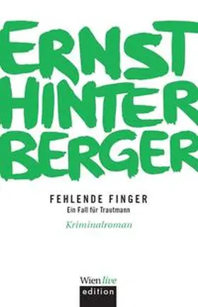 Hinterberger |  Fehlende Finger | Buch |  Sack Fachmedien