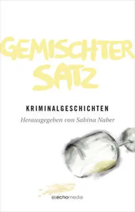 Naber |  Gemischter Satz | eBook | Sack Fachmedien