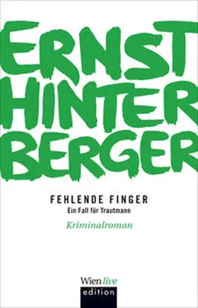 Hinterberger |  Fehlende Finger | eBook | Sack Fachmedien