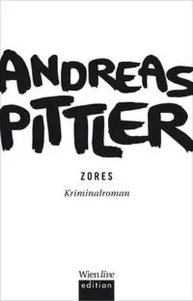 Pittler |  Zores | eBook | Sack Fachmedien