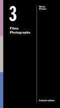 Pfeifer |  Mario Pfeifer. Three Films / Three Photographs - A Critical Reader | Buch |  Sack Fachmedien