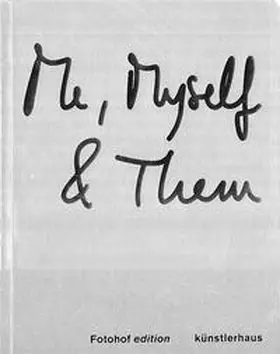 Bogner / Künstlerhaus Wien / Konyen |  Me, Myself and Them. | Buch |  Sack Fachmedien