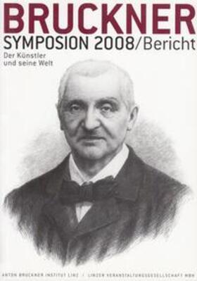 Antonicek / Lindner / Petermayr |  Bruckner-Symposion Linz 2008 | Buch |  Sack Fachmedien
