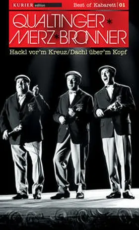 Qualtinger / Merz / Bronner |  Hackl vor'm Kreuz /Dachl über'm Kopf | Sonstiges |  Sack Fachmedien
