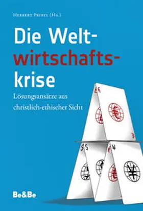 Pribyl |  Die Weltwirtschaftskrise | Buch |  Sack Fachmedien