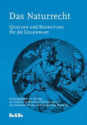 Pribyl / Machek / Johannes Messner Gesellschaft |  Das Naturrecht | Buch |  Sack Fachmedien