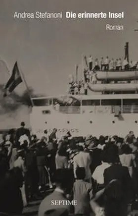 Stefanoni |  Die erinnerte Insel | Buch |  Sack Fachmedien