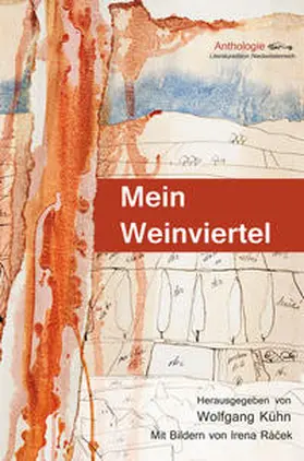 Kühn |  Mein Weinviertel | Buch |  Sack Fachmedien