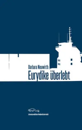 Neuwirth |  Eurydike überlebt | Buch |  Sack Fachmedien