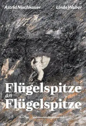 Nischkauer / Waber |  Flügelspitze an Flügelspitze | Buch |  Sack Fachmedien