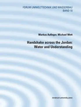 Aufleger / Mett |  Handshake across the Jordan: Water and Understanding | Buch |  Sack Fachmedien