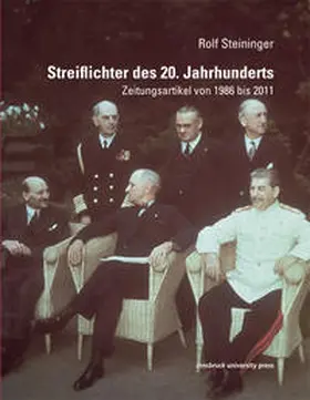 Steininger |  Streiflichter des 20. Jahrhunderts | Buch |  Sack Fachmedien