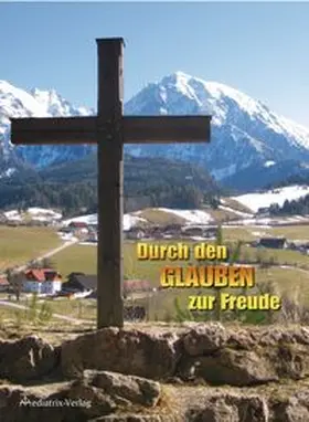 Obereder |  Durch den Glauben zur Freude | Buch |  Sack Fachmedien