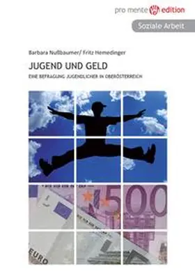 Nußbaumer / Hemedinger |  Jugend und Geld | Buch |  Sack Fachmedien
