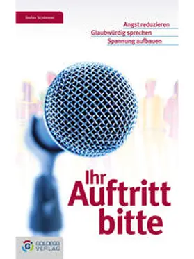 Schimmel |  Ihr Auftritt bitte | eBook | Sack Fachmedien